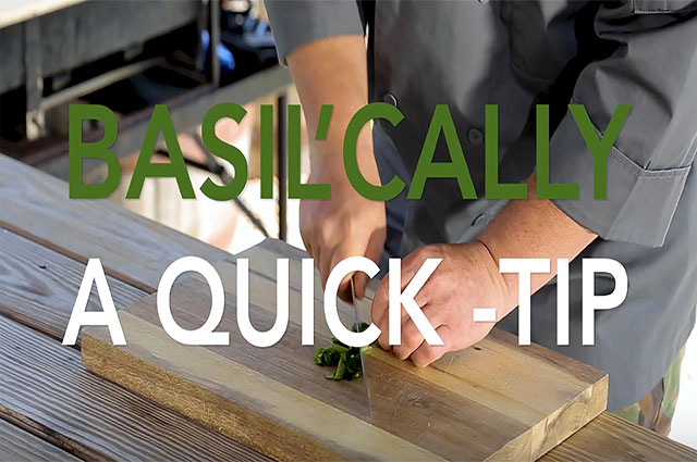 Quick Tip: How To Chop Basil