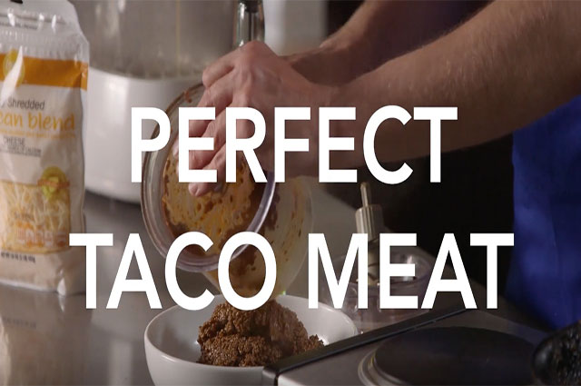Quick Tip: Perfect Taco Meat
