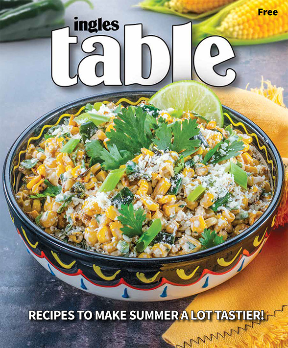  Ingles Table Magazine, Summer 2024