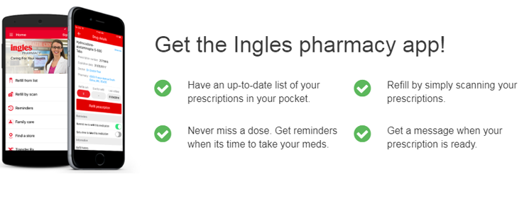 inglespharmapp-2 image Get the Ingles Pharmacy App! Available on the Apple App Store or Google Play